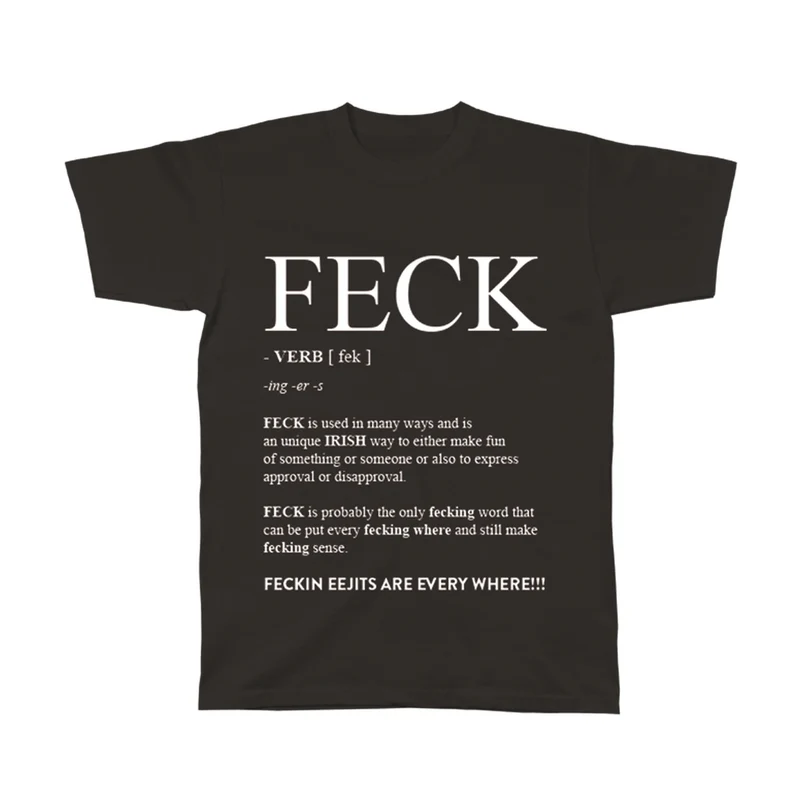 Feck Definition T-Shirt – Funny Irish Slang Tee, Irish Humor Shirt, Feckin Eejit Gift