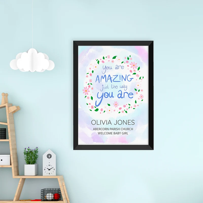 Personalised Personalised Just The Way You Are Framed Print