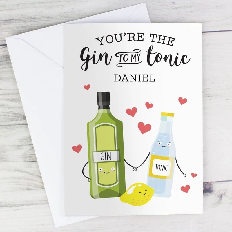 Personalised 'Gin To My Tonic' Card