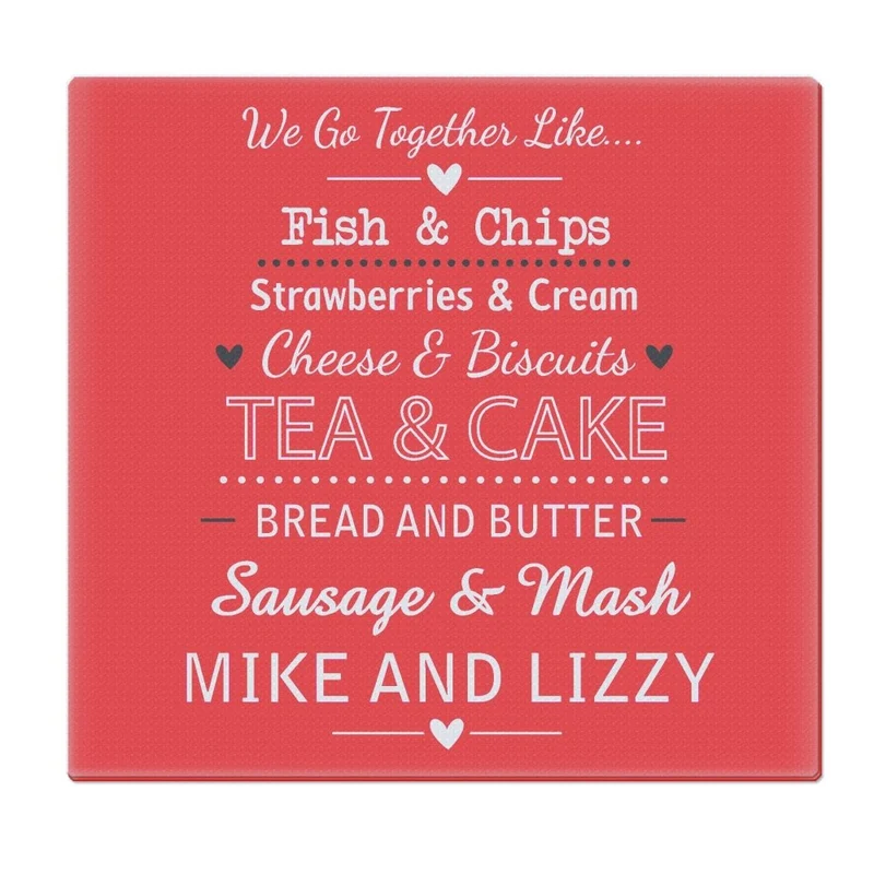 Personalised We Go Together Like.... Glass Chopping Board/Worktop Saver