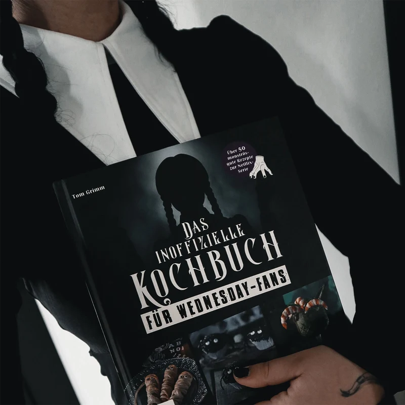 Das inoffizielle Kochbuch für Wednesday-Fans