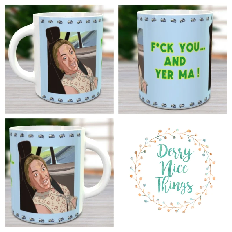 F*ck You.. and Yer Ma! Mug | Derry Nice Things