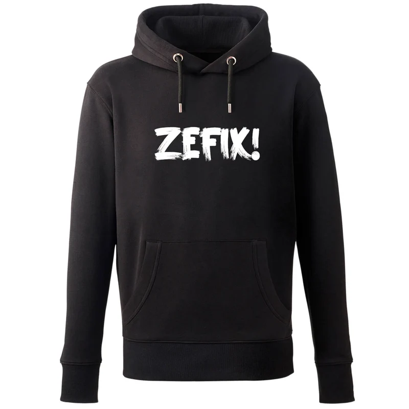 Hoodie "ZEFIX!"