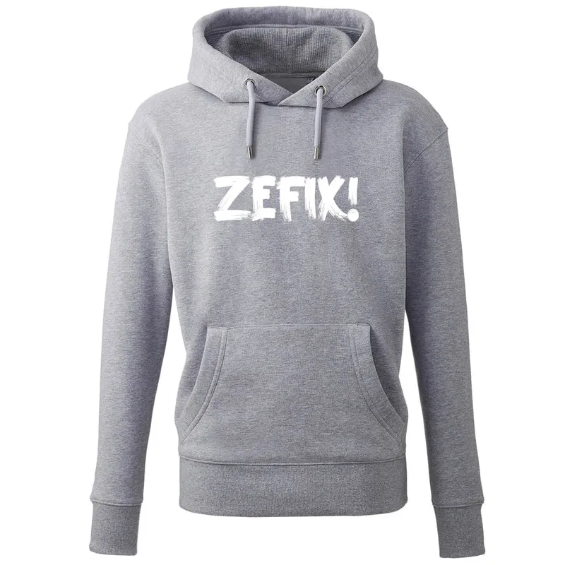 Hoodie "ZEFIX!"