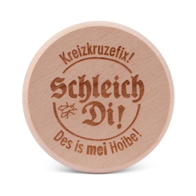 Bierglasdeckel "Schleich Di!"