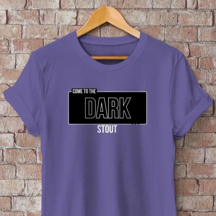 Come to the Dark STOUT - T-Shirt – Humorvolles Bier-Shirt für Stout-Fans & Craftbier-Nerds - Star Wars Fans - Baumwoll Unisex Shirt