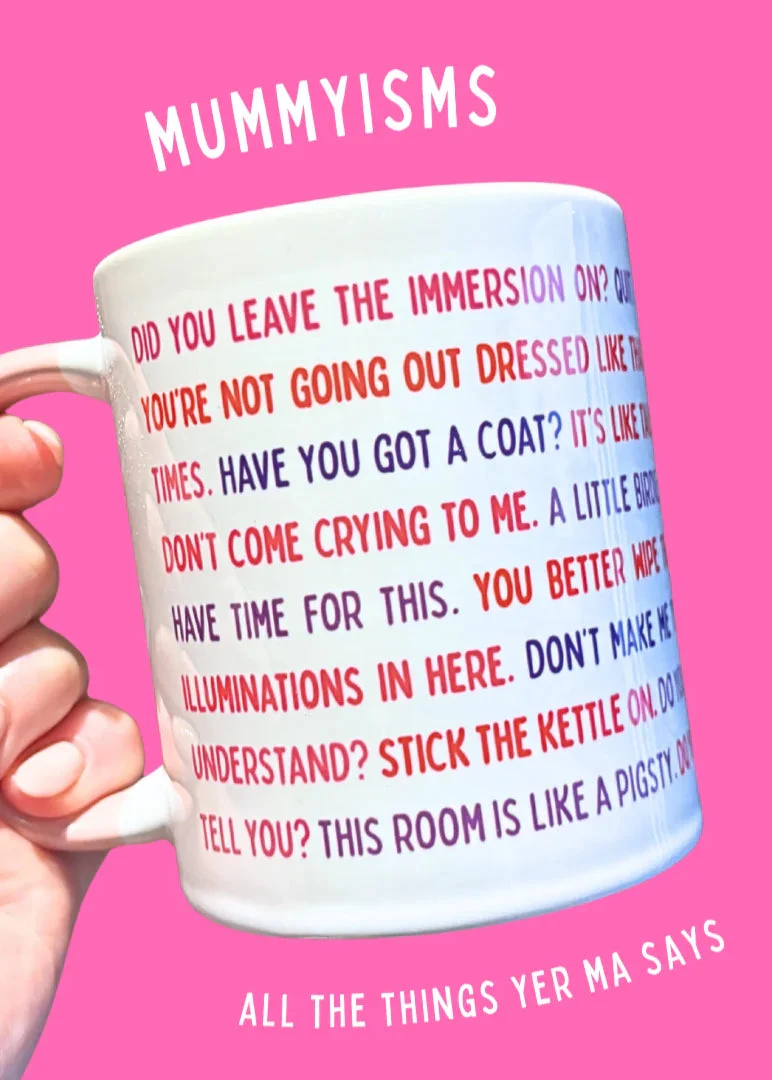 Mummyisms Mug | Connect The Dots