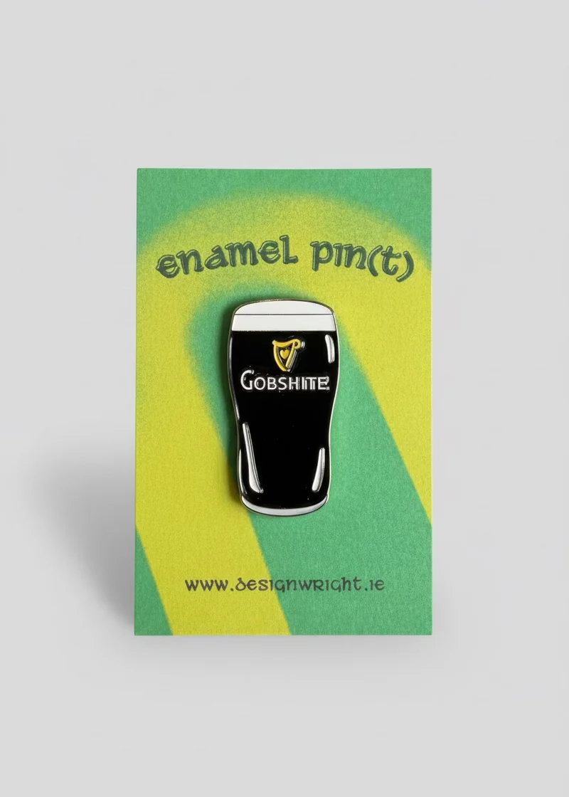 Gobshite Enamel Pin | DesignWright