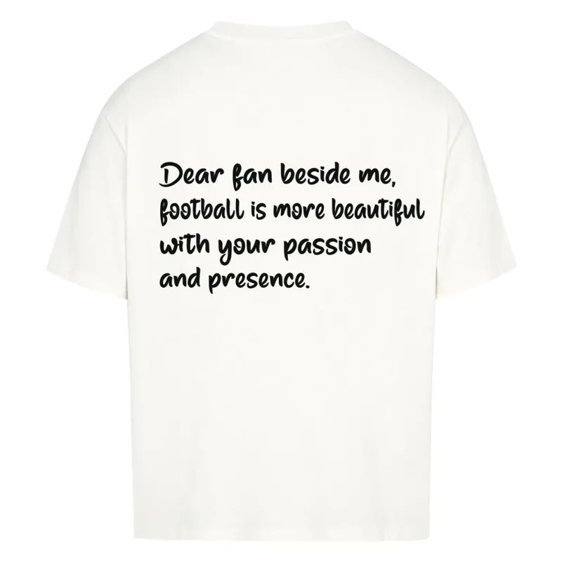 Football Is Beautiful Oversized Shirt (Front & Backprint)