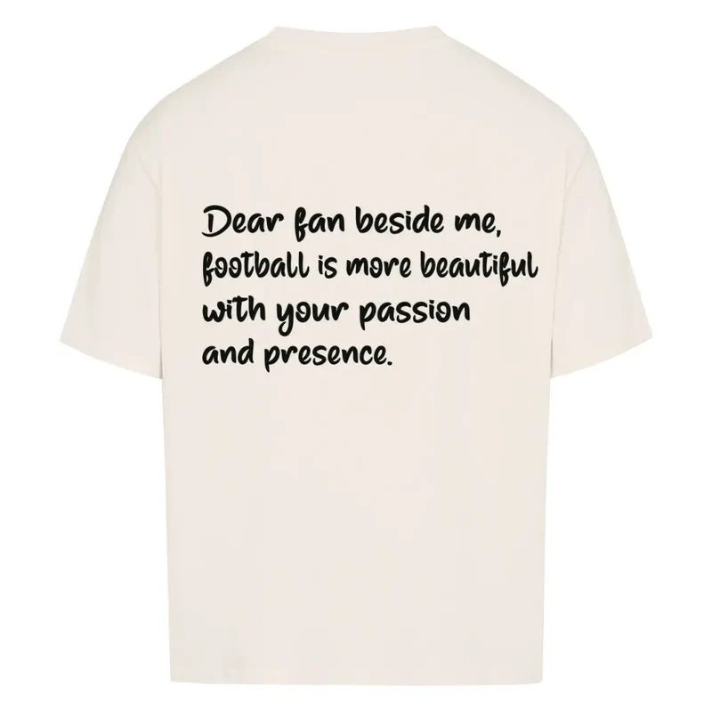 Football Is Beautiful Oversized Shirt (Front & Backprint)