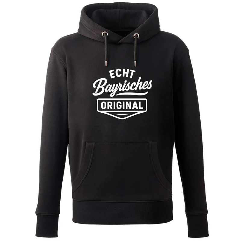Hoodie "Echt bayrisches Original"