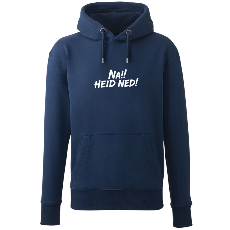 Hoodie "Na!! Heid ned!"