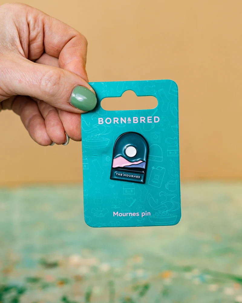 The Mournes Pin | Born and Bred