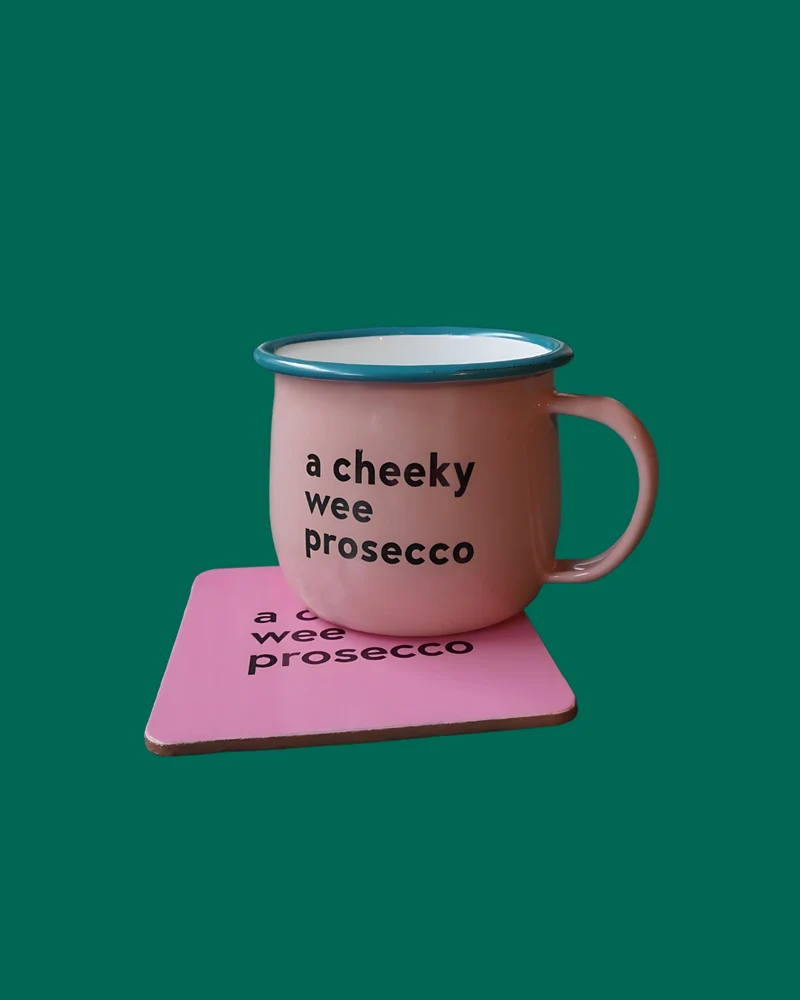 A Cheeky Wee Prosecco Mug & Coaster Set | Born & Bred