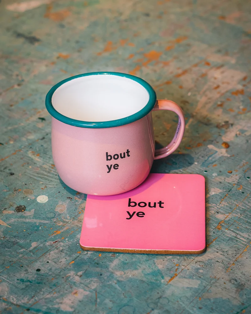 Bout Ye Pink Mug & Coaster Set | Born & Bred