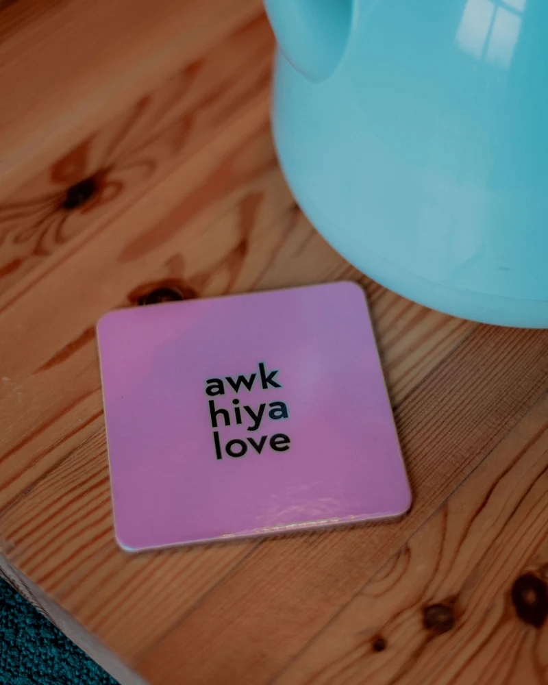 Awk Hiya Love Coaster | Born & Bred
