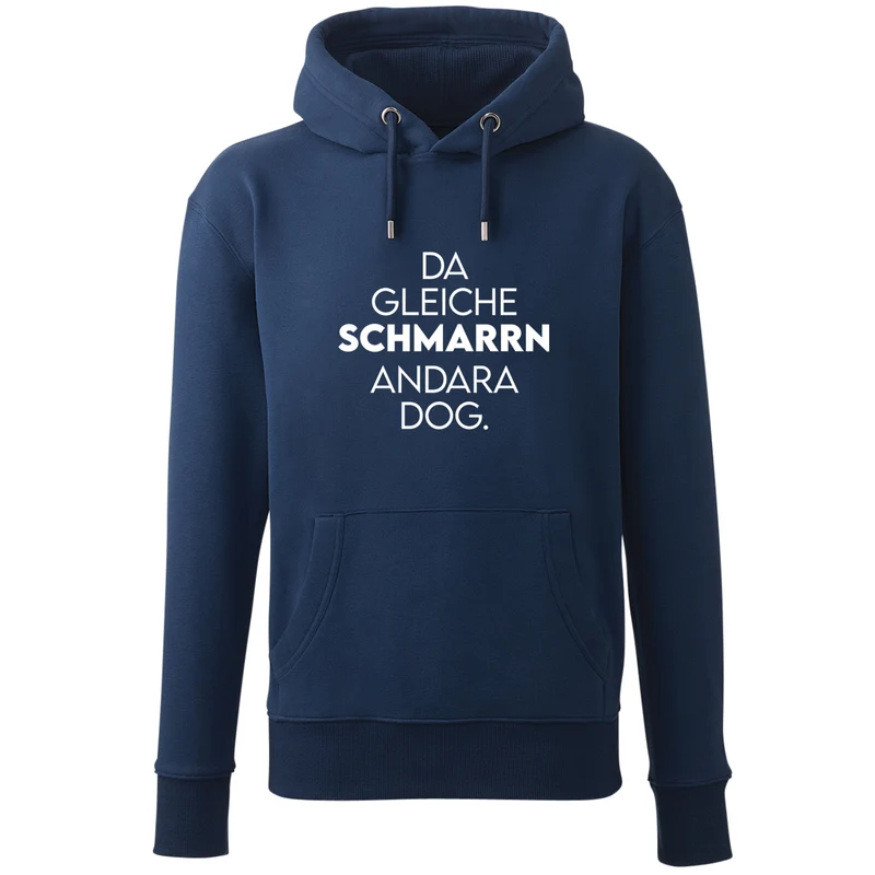 Hoodie "Da gleiche Schmarrn"