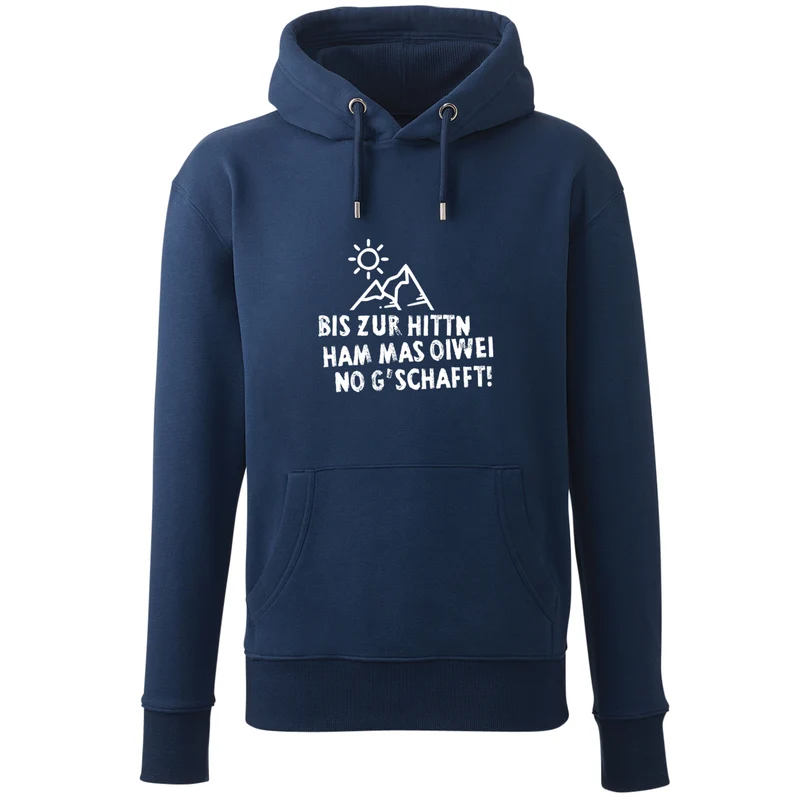 Hoodie "Bis zur Hittn"
