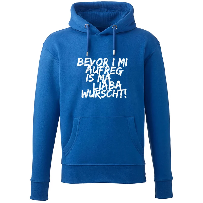 Hoodie "Bevor i mi aufreg ..."