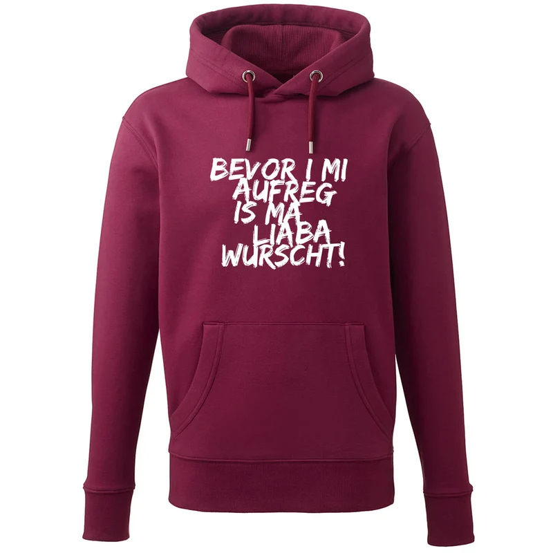 Hoodie "Bevor i mi aufreg ..."