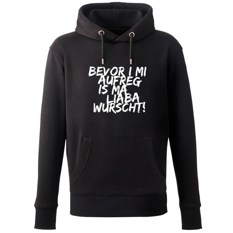 Hoodie "Bevor i mi aufreg ..."