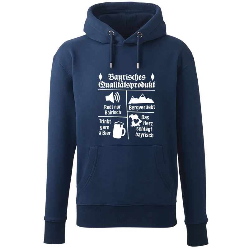 Hoodie "Bayrisches Qualitätsprodukt"