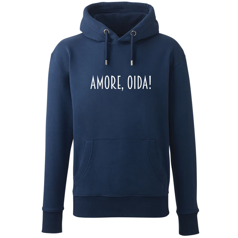Hoodie "Amore, Oida!"