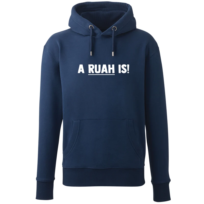 Hoodie "A Ruah is!"