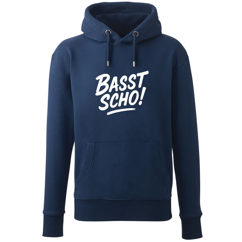 Hoodie "Basst scho!"