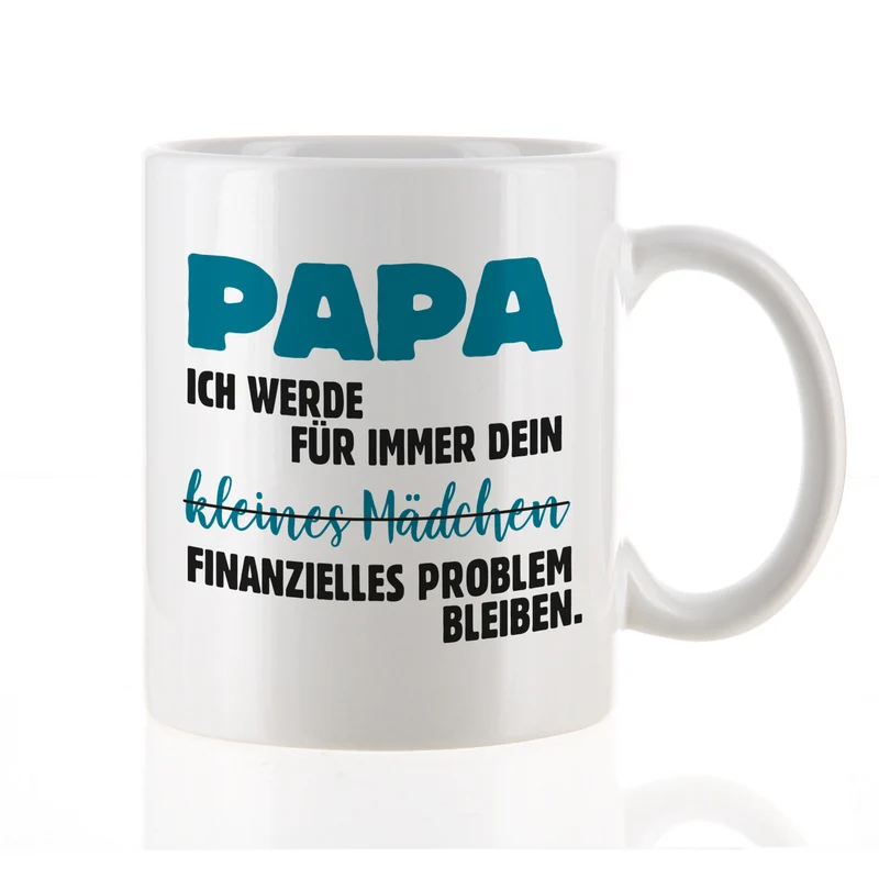 Lustige Tasse für Papa 'Kleines Mädchen - finanzielles Problem' | Geschenk zum Vatertag & Geburtstag