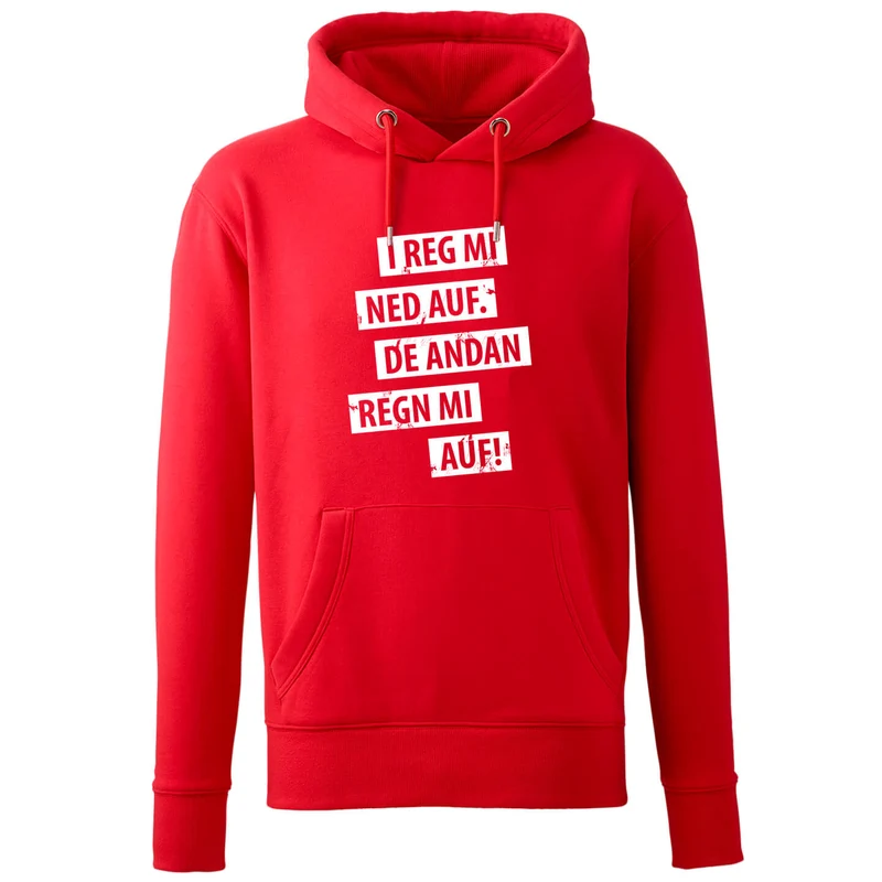 Hoodie "I reg mi ned auf"