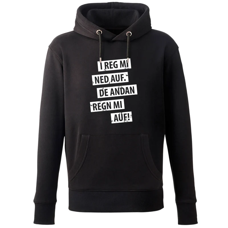 Hoodie "I reg mi ned auf"