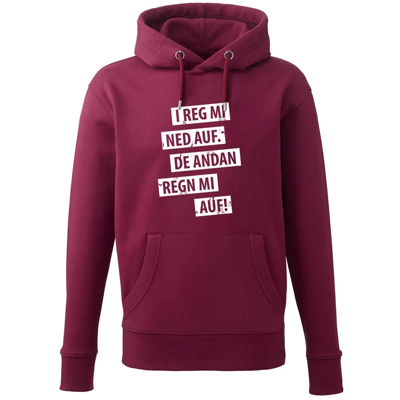 Hoodie "I reg mi ned auf"