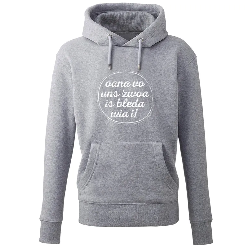 Hoodie "Oana vo uns zwoa"