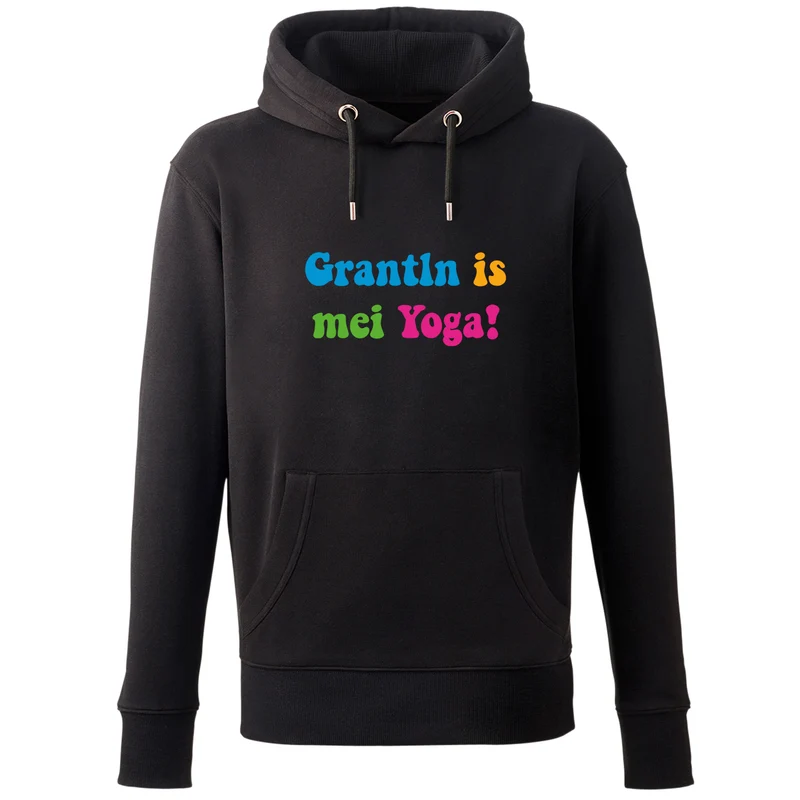 Hoodie "Grantln is mei Yoga!"