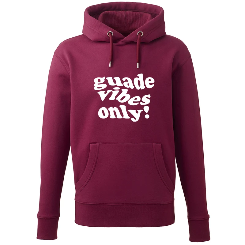 Hoodie "Guade Vibes Only"