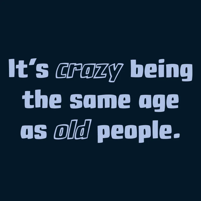 T-Shirt "Crazy"