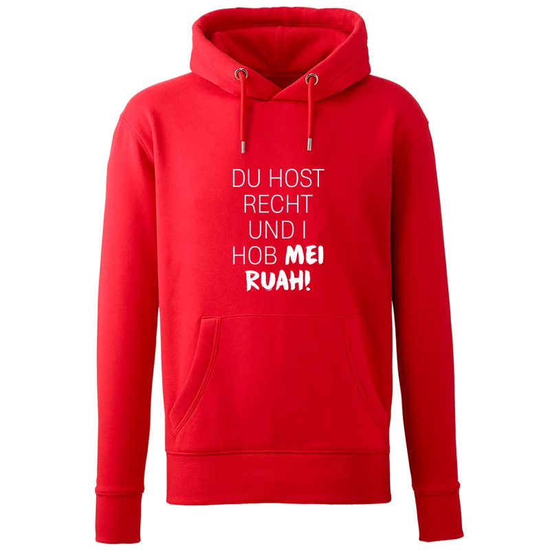 Hoodie "Du host Recht"