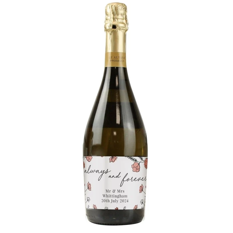 Personalised Floral Always And Forever Bottle Of Prosecco