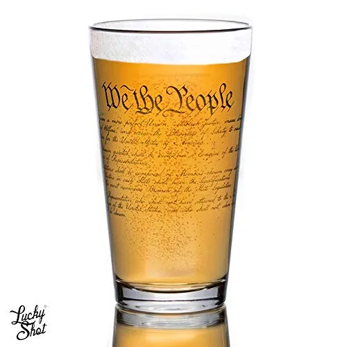 Lucky Shots United States Constitution Beer Pint Glass | 16 oz. Drinking Glasses | 360 Print We The People Beer Glasses