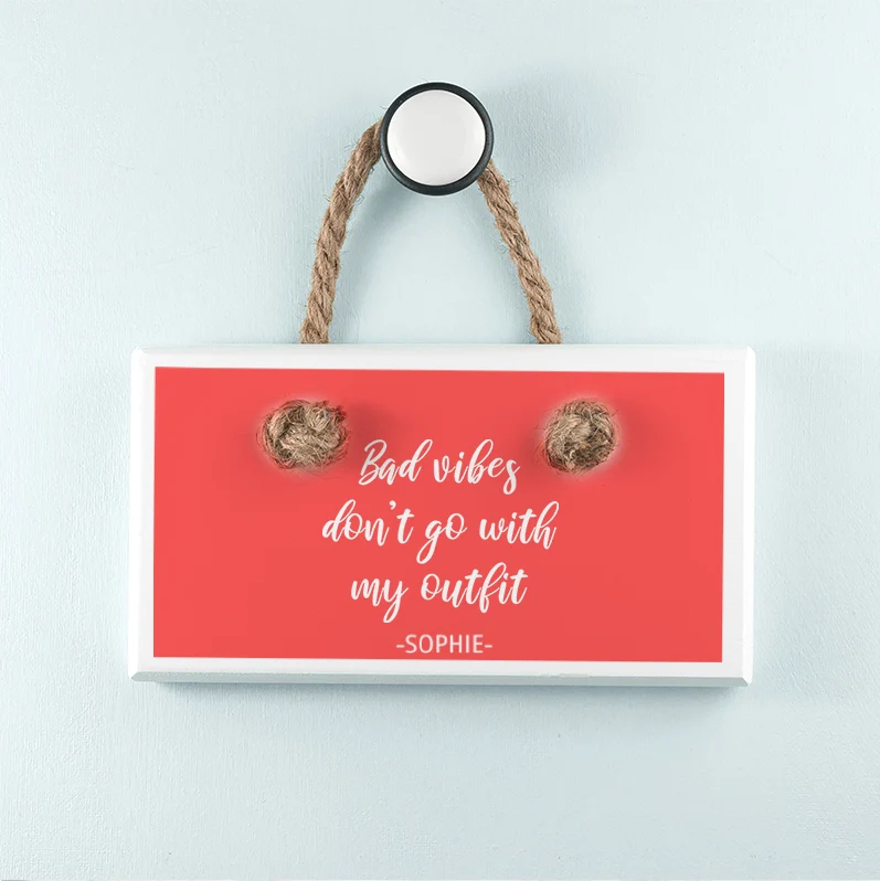 Personalised No Bad Vibes White Hanging Sign