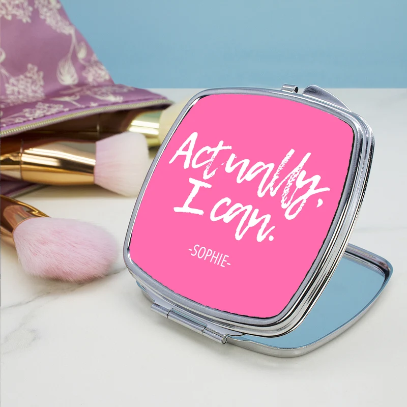 Personalised Actually I Can Handwritten Square Compact Mirror