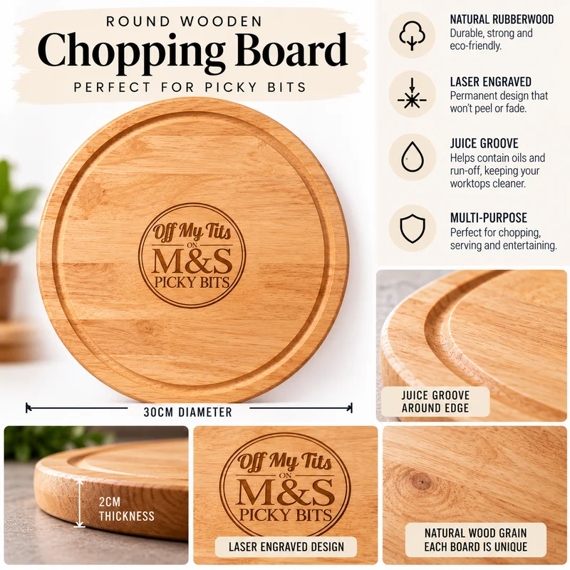 Off My Tits on M&S Picky Bits Round Engraved Wooden Chopping Board – 30cm