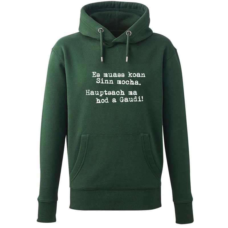Hoodie "Es muass koan Sinn mocha"