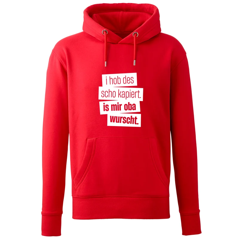 Hoodie "I hob des scho kapiert"
