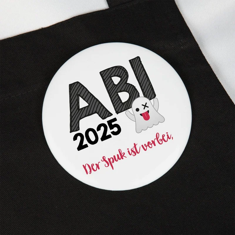Button zum Abitur 20265 - der Spuk ist vorbei, 56 mm