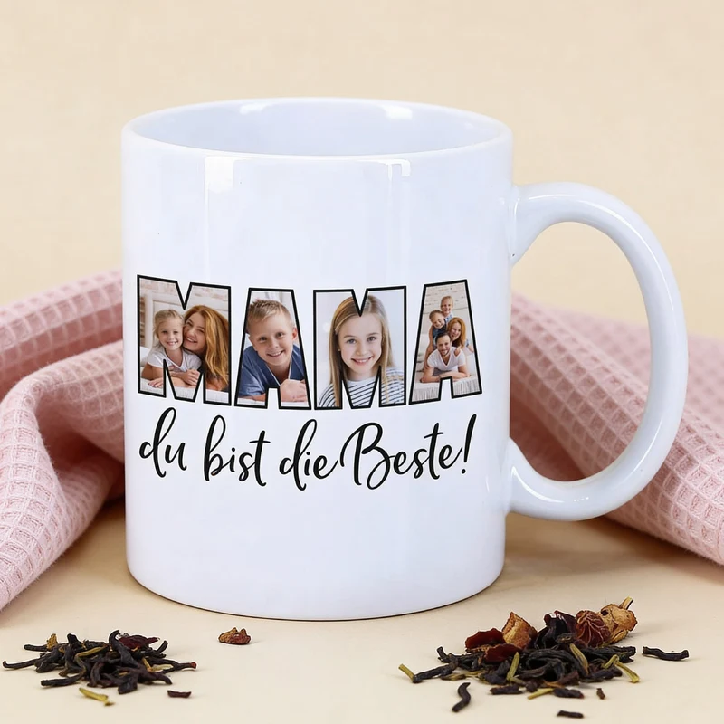 Fototasse - Mama du bist die Beste - mit 4 Bildern bedruckt