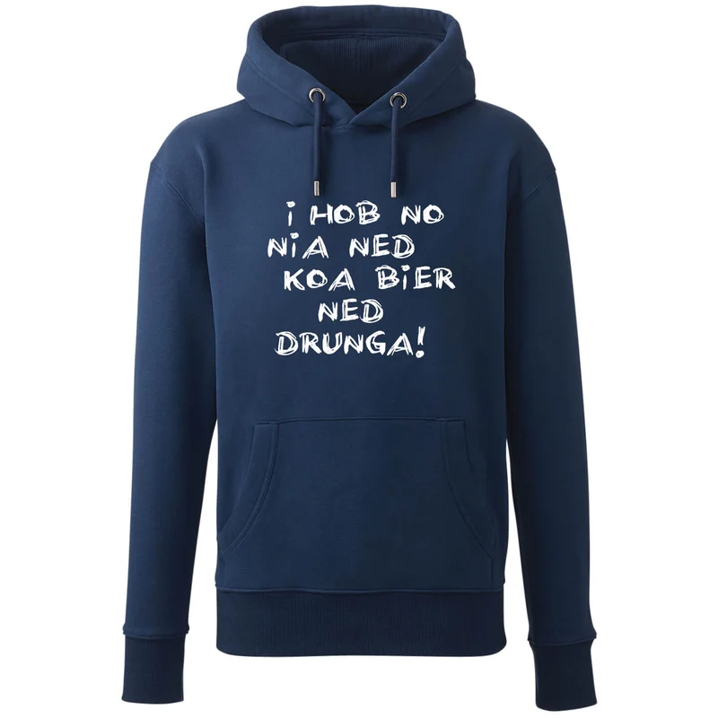 Hoodie "Koa Bier ned drunga!"