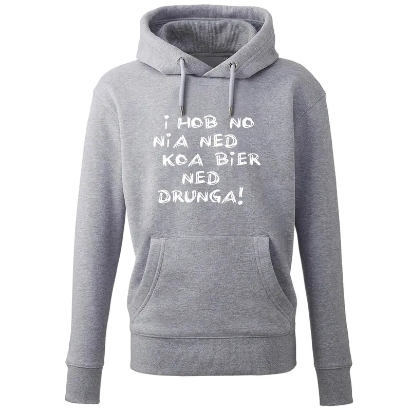 Hoodie "Koa Bier ned drunga!"