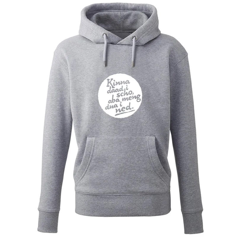 Hoodie "Kinna dad i scho"